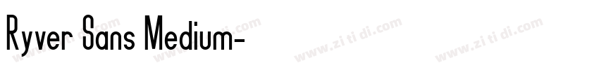 Ryver Sans Medium字体转换